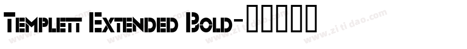 Templett Extended Bold字体转换